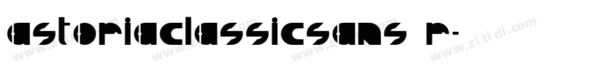 AstoriaClassicSans R字体转换